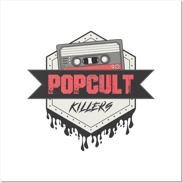 PopCultKillers Logo - Cassette Wall Art by PopCultKillers